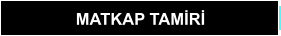 MATKAP TAMİRİ