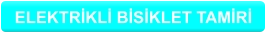 ELEKTRİKLİ BİSİKLET TAMİRİ